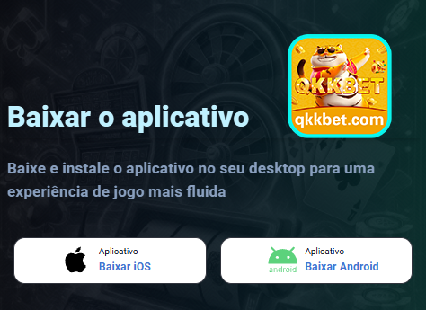 APP oficial da qkkbet.com para mobile